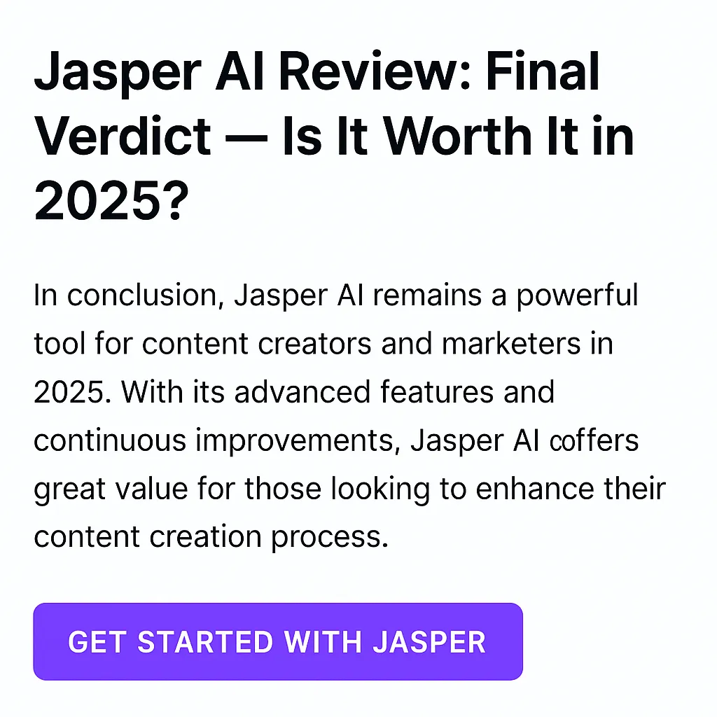 Final verdict on Jasper AI review 2025 with summary visual